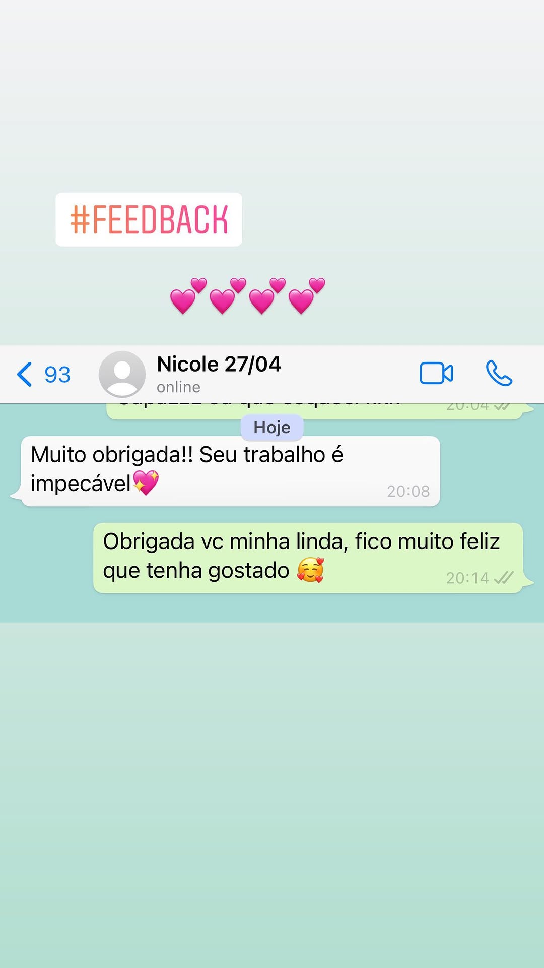 Feedback real de cliente agradecendo pelo trabalho impecável